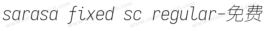 sarasa fixed sc regular字体转换